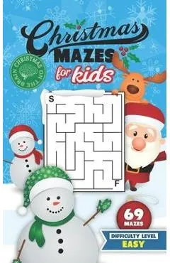 Christmas Mazes for Kids 69 Mazes Difficulty Level Easy: Fun Maze Puzzle Activity Game Books for Children - Holiday Stocking Stuffer Gift Idea - Snowm