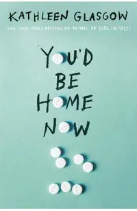 You'd Be Home Now