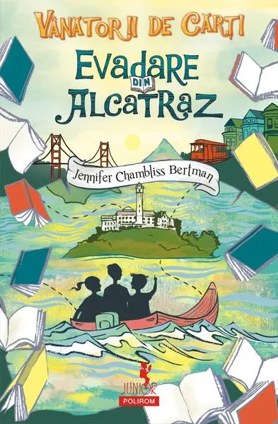 Evadare din Alcatraz. Vânătorii de cărți (Vol. 3) - Paperback brosat - Jennifer Chambliss Bertman