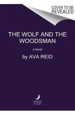 The Wolf and the Woodsman