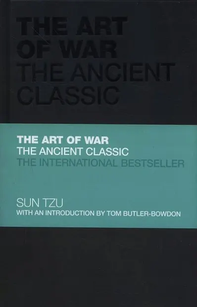 The Art of War: The Ancient Classic