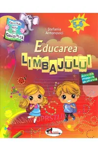 Caietul meu de gradinita. Educarea limbajului 5-6 ani