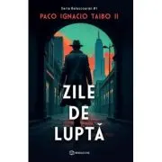 Zile de lupta