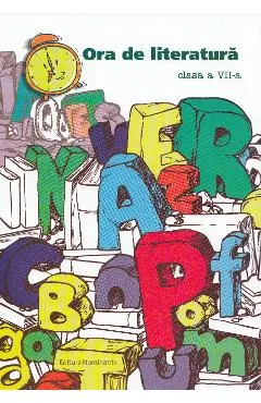 Ora de literatura - Clasa a 7-a