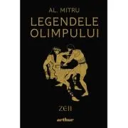 Legendele Olimpului. Zeii - editie ilustrata