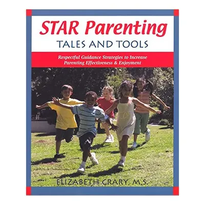 STAR parenting tales and tools