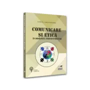 Comunicare si etica in domeniul tehnico-militar