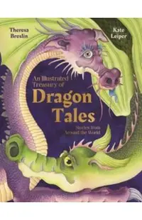 Illustrated Treasury of Dragon Tales
