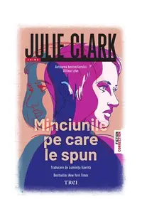 Minciunile pe care le spun - Paperback brosat