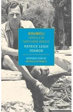 Roumeli: Travels in Northern Greece