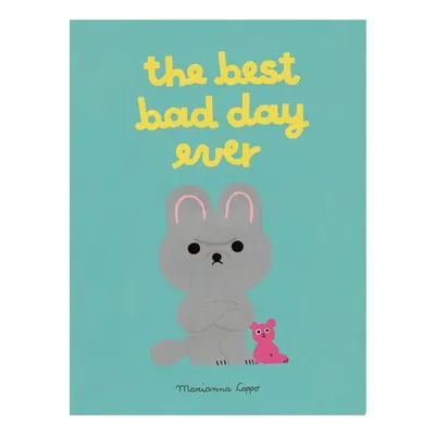 The Best Bad Day Ever