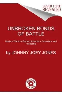 Unbroken Bonds of Battle