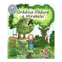 Gradina-padure a Mirabelei