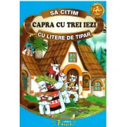 Sa citim CAPRA CU TREI IEZI cu litere de tipar