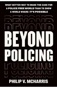 Beyond Policing