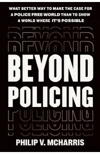 Beyond Policing