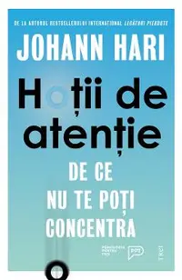 eBook Hotii de atentie. De ce nu te poti concentra