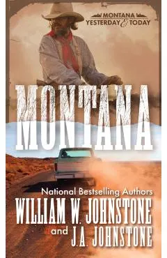 Montana: A Novel of the Frontier America