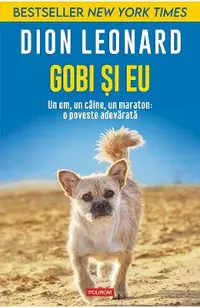 eBook Gobi si eu. Un om, un caine, un maraton