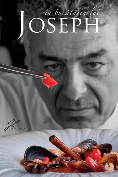 În bucătăria lui Joseph - Hardcover - Joseph Hadad