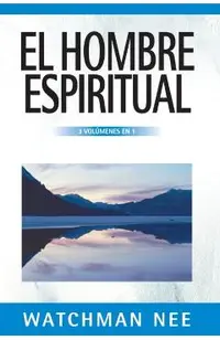 El Hombre Espiritual - 3 Vol�menes En 1