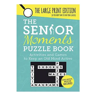 Senior Moments Puzzle Book