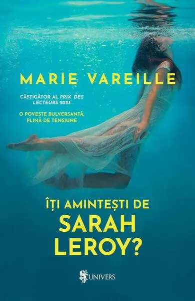Îți amintești de Sarah Leroy? - Paperback brosat - Marie Vareille