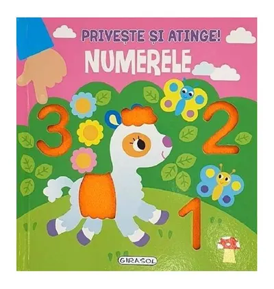 Privește și atinge! Numerele - Hardcover - ***