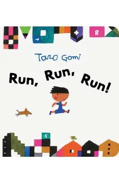 Run, Run, Run!