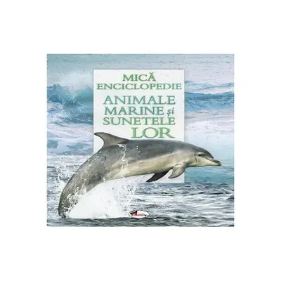 Animale marine și sunetele lor - Hardcover - ***