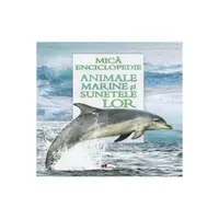 Animale marine și sunetele lor - Hardcover - ***