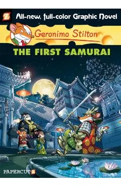 Geronimo Stilton Graphic Novels #12: The First Samurai