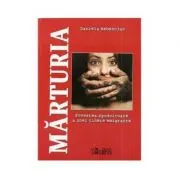 Marturia - Povestea zguduitoare a unei tinere emigrante