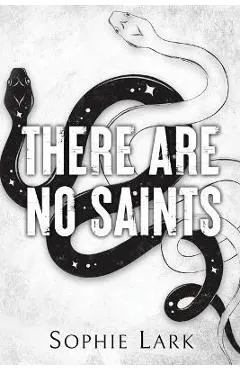 There Are No Saints