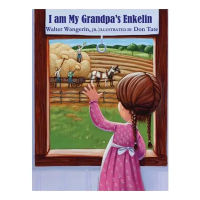I Am My Grandpa's Enkelin