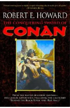 The Conquering Sword of Conan