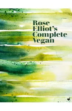 Rose Elliot's Complete Vegan