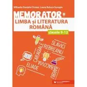 Memorator de limba si literatura romana pentru clasele 9-12