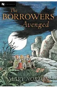 The Borrowers Avenged