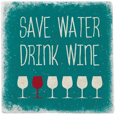Suport din marmura pentru cana Gespaensterwald - Save water Drink wine