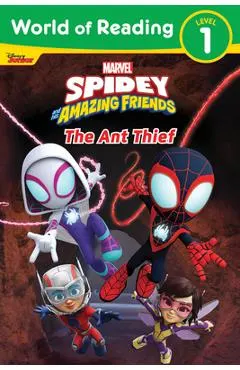 World of Reading: Spidey and His Amazing Friends the Ant Thief
