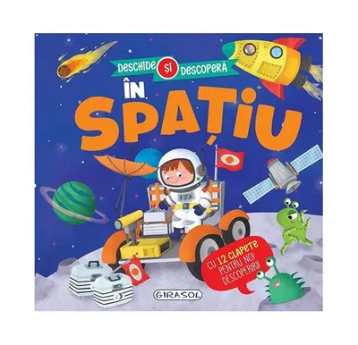 Deschide și descoperă. În spațiu - Hardcover - ***