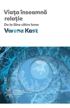 Viata inseamna relatie
