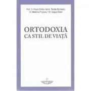 Ortodoxia ca stil de viata