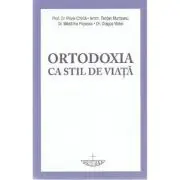 Ortodoxia ca stil de viata