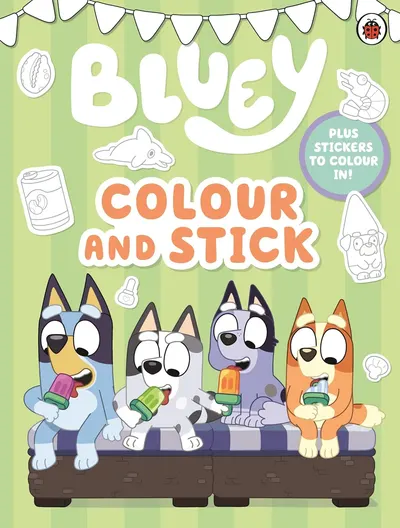 Bluey: Colour and Stick (A Colouring-In Sticker Book)