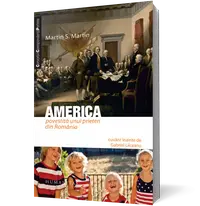 America povestită unui prieten din România