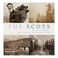 The Scots A Photohistory