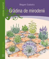 Gradină de mirodenii - Paperback - Megyeri Szabolcs