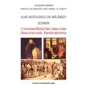 Scrieri II. Canonizarea Sfantului Felice. Varlaam si Ioasaf. Glosar irochez-roman. Insemnari astronomice